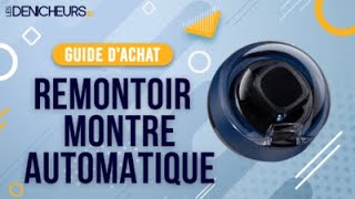 👓 MEILLEUR REMONTOIR MONTRE AUTOMATIQUE  Comparatif amp Guide dachat [upl. by Dihahs]