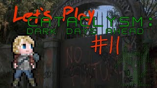 Lets Play Cataclysm Dark Days Ahead Episode 11  The Rivers Edge [upl. by Nedaj]