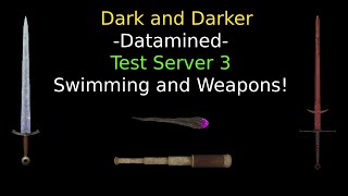 Dark and Darker Datamined  Test Server 3 [upl. by Ynohtnacram]