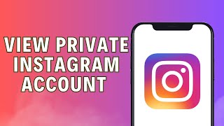 3 Ways To View Private Instagram Account Without Following 2024 [upl. by Madonna627]