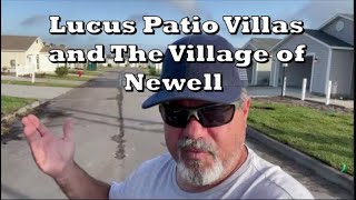 The Village Of Newell and The Lucas Patio Villas Ride Through [upl. by Ttennaj]