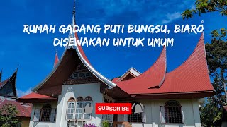 RUMAH GADANG MINANGKABAU DI BIARO UNTUK DISEWAKAN [upl. by Erapsag]