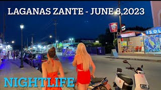 LAGANAS ZANTE NIGHT TIME FULL TOUR  June 82023  9pm  SUMMER 2023 [upl. by Reiser]