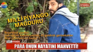 MİLLİ PİYANGO HAYATINI KARARTTI [upl. by Leffert]