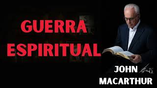 Guerra espiritual  John MacArthur 2025 [upl. by Adaj]