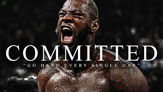 COMMITTED  The Most Powerful Motivational Speech Compilation for Success Running amp Working Out [upl. by Gudrin]