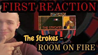 The Strokes  Room On Fire REACTIONREVIEW [upl. by Nyltiac590]