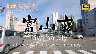 絶景ドライブ 富山市を走る Superb view Drive in japan Toyama city [upl. by Yadroc830]