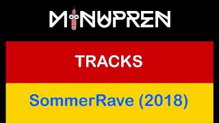 Minupren  SommerRave 2018 [upl. by Eniamaj944]