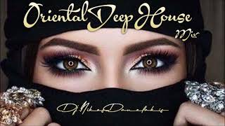 Oriental Deep House Mix 2  2022  DjNikos Danelakis Best of Ethnic [upl. by Ruscher310]