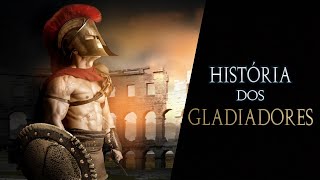 A História dos Gladiadores [upl. by Thatcher]