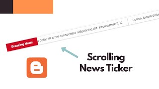 How To Add News Ticker To Your Blogger Website  Live Blogger [upl. by Nahgeam]