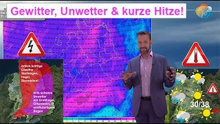 Unwetter Gewitter amp kurze Hitze  Juli bleibt vorerst unbeständig Wettervorhersage 0614072024 [upl. by Humfrid729]