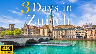 How to Spend 3 Days in ZURICH Switzerland  The Perfect Travel Itinerary [upl. by Dorian417]