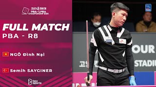 FULL MATCH NGÔ Đình Nại  Semih SAYGINER  PBA Tứ Kết  Crown Haitai Championship 2024 [upl. by Ydnyc]