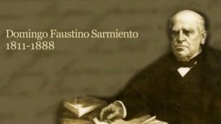 DOMINGO FAUSTINO SARMIENTO [upl. by Nhguavaj]