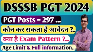 DSSSB PGT Vacancy 2024  Eligibility Criteria Exam Pattern Age Limit Salary amp Full information [upl. by Savart]