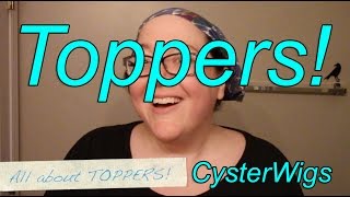 CysterWigs Wig Tips All About Toppers Featuring Top Crown by Jon Renau [upl. by Tomkiel]