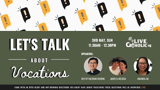 Lets Talk about Vocations with Fr Valerian Cheong [upl. by Crowell922]