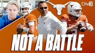 There Is NO Texas Longhorns QB Battle Between Quinn Ewers and Arch Manning [upl. by Zaneta]