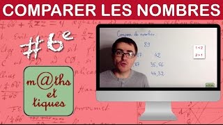 Comparer les nombres décimaux  Sixième [upl. by Rosalyn]