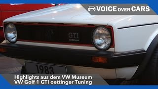 VW Golf 1 GTI oettinger Tuning  VW Museum Highlights 2016 [upl. by Bloxberg]