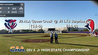 LTS Surprise vs ALA Queen Creek State FINALS [upl. by Nov]