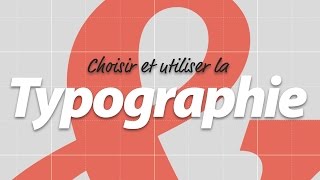 Formation vidéo choisir et utiliser la typographie Elephorm [upl. by Rosario]