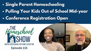 115 Single Parent Homeschooling Pulling Your Kids Out of School Midyear Conference Registration [upl. by Calen]