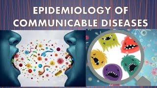 Epidemiology of Communicable Diseases 1 [upl. by Nehr941]