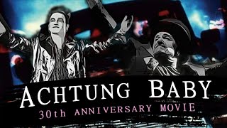 U2s ACHTUNG BABY 30th ANNIVERSARY DOCUMENTARY [upl. by Stafani]