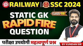 Railway Vacancy 2024  Static GK for SSC Exams amp Railway Exams 2024  PYQs Class 119  by Kundan Sir [upl. by Swithin]