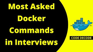 Most asked docker commands to Java Developer  Interview Questions  Experienced  Code Decode [upl. by Lien]