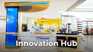 Ochsner Innovation Hub [upl. by Lucila996]