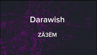 ZÂ3ËM  Darawish [upl. by Hale366]