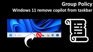 Group Policy Windows 11 remove copilot from taskbar [upl. by Poland386]