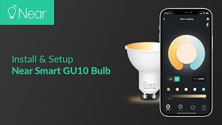 How to Install and Setup Near GU10 Smart Bulb [upl. by Holman313]