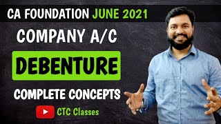 Debenture CA Foundation l CTC Classes [upl. by Gwyneth]