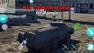 Ratel 90 gameplay  War Thunder mobile [upl. by Alahs]