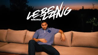 MERO  Leben Lang Official Video [upl. by Regnij347]