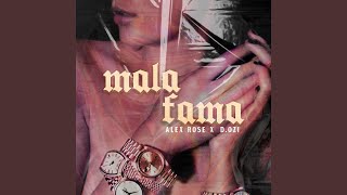 Mala Fama [upl. by Nedrud]