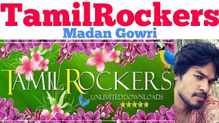 TAMILROCKERS Explained  Madan Gowri  MG [upl. by Aoniak]