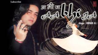 Teri Yaadein  Imran Ali Sufi Songs Latest Pop Album Aa Bhi Ja 2013 [upl. by Arabeila]