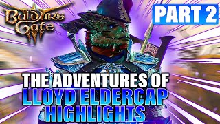 First Playthrough Highlights  The Adventures of Lloyd Eldercap  Highlights Act 2 [upl. by Anelem766]