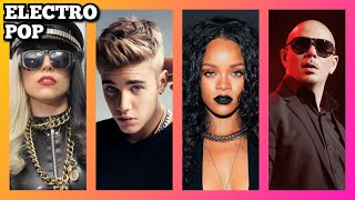 Best of Electro Pop 2000s 2010s Lady Gaga Avicii NeYo Keha Rihanna Zedd Justin Bieber [upl. by Zavras]