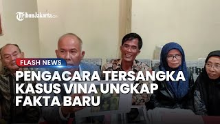 Pengacara Tersangka Kasus Vina Ungkap Fakta Baru Keluarga Tak Mampu hingga Alami Kekerasan saat BAP [upl. by Cy]