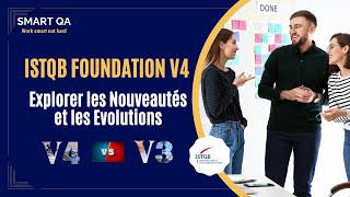 ISTQB Foundation Nouveau Syllabus  CFTL V4 vs V3 Explorez les Nouveaux Changements 🔄 🚀 [upl. by Nomar]