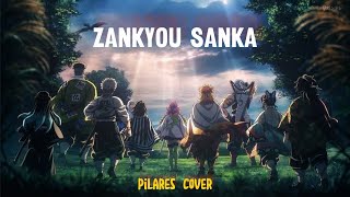 LOS PILARES CANTANDO ZANKYOU SANKA OP DEMON SLAYER  KNY [upl. by Justin]