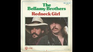 quotRedneck Girlquot wLyrics The Bellamy Brothers [upl. by Sherborn31]