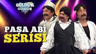 Paşa Abi Serisi  Güldür Güldür Show [upl. by Niveek530]